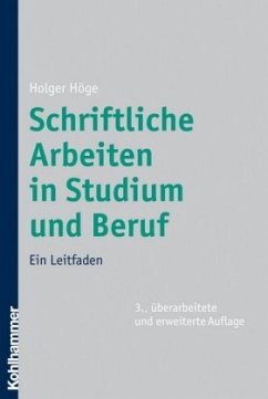 Schriftliche Arbeiten im Studium - Höge, Holger