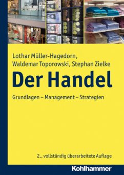 Der Handel - Müller-Hagedorn, Lothar;Toporowski, Waldemar;Zielke, Stephan