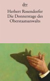 Die Donnerstage des Oberstaatsanwalts