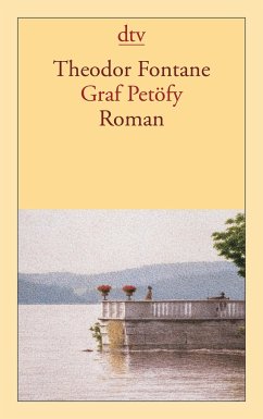 Graf Petöfy - Fontane, Theodor