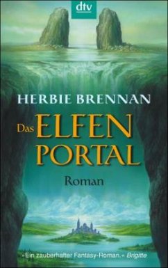 Das Elfenportal / Elfensaga Bd.1 - Brennan, Herbie