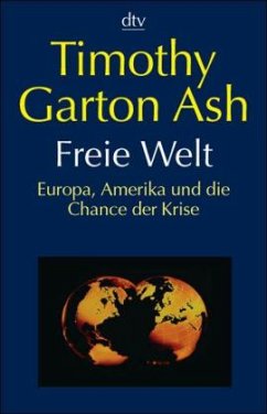 Freie Welt - Ash, Timothy Garton
