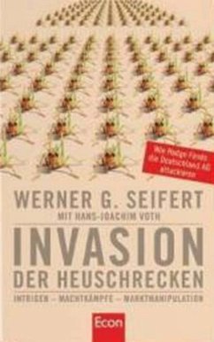 Invasion der Heuschrecken - Seifert, Werner G.