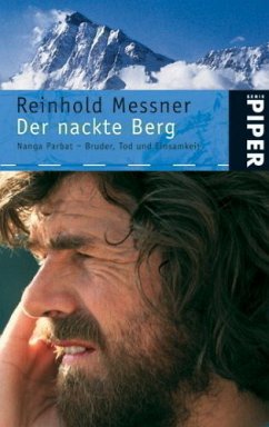 Der nackte Berg - Messner, Reinhold