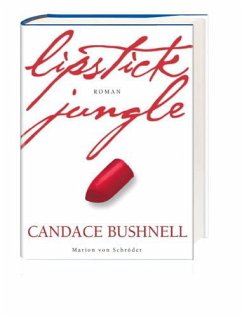 Lipstick Jungle - Bushnell, Candace