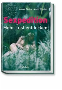 Sexpedition - Böning, Verena; Wüsthof, Achim