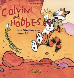 Calvin & Hobbes 04 - Irre Viecher aus dem All - Watterson, Bill