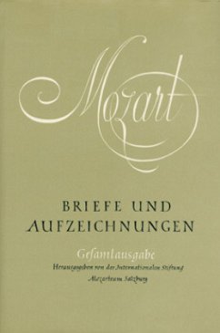Briefe und Aufzeichnungen / Briefe und Aufzeichnungen / Briefe und Aufzeichnungen, Gesamtausgabe Bd.5-6 - Mozart, Wolfgang A