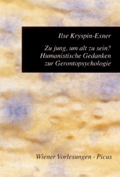 Zu jung, um alt zu sein? - Kryspin-Exner, Ilse