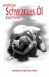 Schwarzes Öl - Bild 1