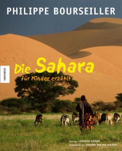 Die Sahara für Kinder erzählt - Bourseiller, Philippe