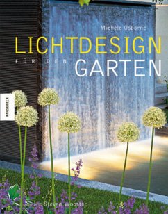 Lichtdesign für den Garten - Osborne, Michele