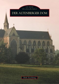 Der Altenberger Dom - Soechting, Dirk