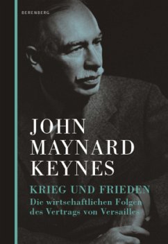 Krieg und Frieden - Keynes, John Maynard