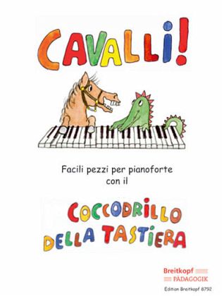 Cavalli! Facili pezzi per pianoforte