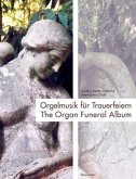 Orgelmusik für Trauerfeiern, Partitur