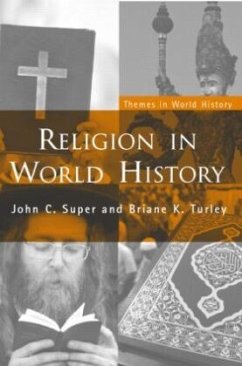 Religion in World History - Super, John C.; Turley, Briane K.