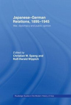 Japanese-German Relations, 1895-1945 - Spang, Christian W. / Wippich, Rolf-Harald (eds.)