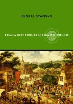 Global Staffing - Scullion, Hugh / Collings, David (eds.)