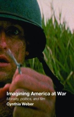 Imagining America at War - Weber, Cynthia