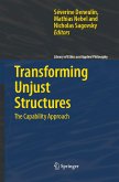 Transforming Unjust Structures: The Capability Approach