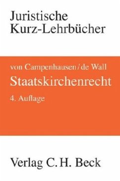 Staatskirchenrecht - Campenhausen, Axel von;Wall, Heinrich de