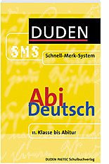 Abi Deutsch (Duden SMS - Schnell-Merk-System) - Bornemann, Michael; Bornemann, Monika