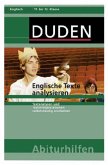 Englische Texte analysieren / Duden Abiturhilfen Englisch Englische Texte analysieren / Duden Abiturhilfen Englisch