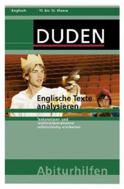 Englische Texte analysieren / Duden Abiturhilfen Englisch