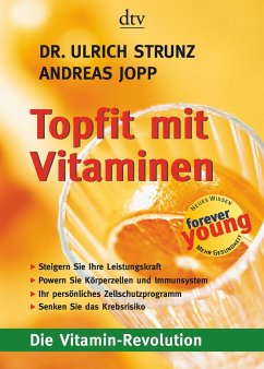 Topfit mit Vitaminen - Strunz, Ulrich;Jopp, Andreas