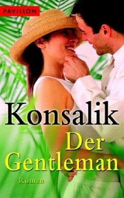 Der Gentleman - Konsalik, Heinz G.