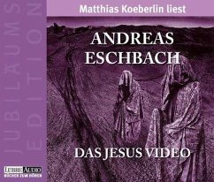 Das Jesus Video / Jesus Video Bd.1 (6 Audio-CDs) - Eschbach, Andreas