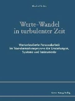 Werte-Wandel in turbulenter Zeit - Becker, Manfred