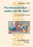 Psychoanalytiker - anders als ihr Ruf?