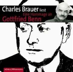 Charles Brauer liest Gottfried Benn - Benn, Gottfried
