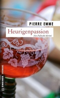 Heurigenpassion - Emme, Pierre