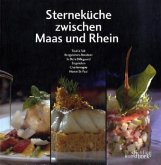 Sterneküche zwischen Maas und Rhein