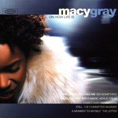 Macy Gray On How Life Is