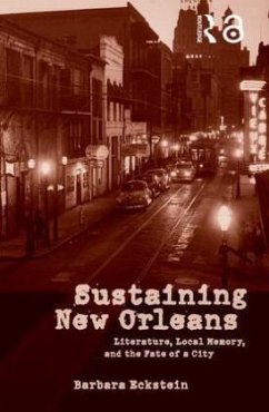 Sustaining New Orleans - Eckstein, Barbara