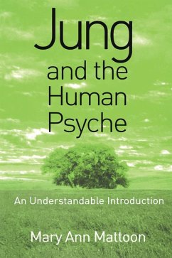Jung and the Human Psyche - Mattoon, Mary Ann