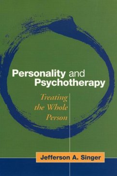 Personality and Psychotherapy - Singer, Jefferson A.