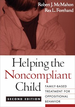 Helping the Noncompliant Child - Forehand, Rex L;McMahon, Robert