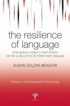 The Resilience of Language - Meadow, Susan Goldin-