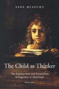 The Child as Thinker - Meadows, Sara