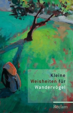 Kleine Weisheiten für Wandervögel - Polt-Heinzl, Evelyne / Schmidjell, Christiane (Hgg.)