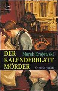 Der Kalenderblattmörder - Krajewski, Marek