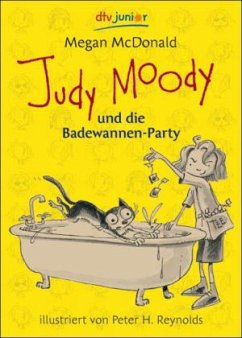 Judy Moody und die Badewannen-Party - McDonald, Megan Judy Moody und die Badewannen-Party - McDonald, Megan