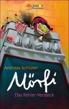 Mörfi. Das Fehler-Versteck - Schlüter, Andreas
