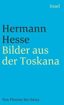 Bilder aus der Toskana - Hesse, Hermann