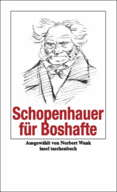 Schopenhauer für Boshafte - Schopenhauer, Arthur